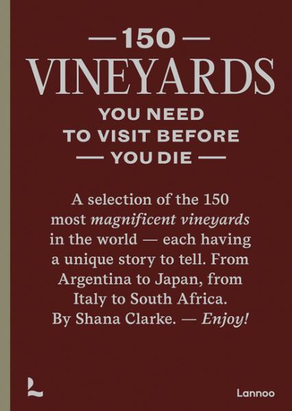 150 Vinyards You Need To Visit Before You Die
