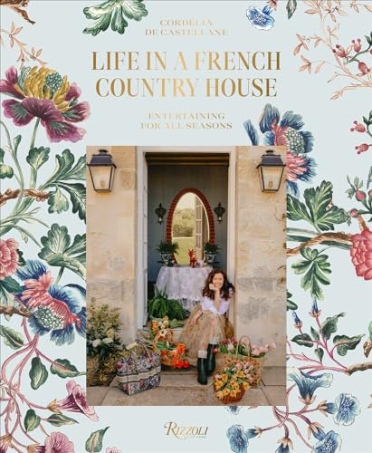 Life In A French Country House