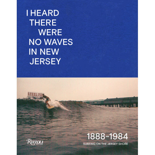 I Heard There were NO Waves In New Jersey