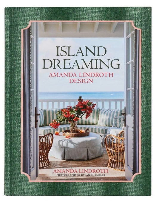 Island Dreaming: Amanda Lindroth Design